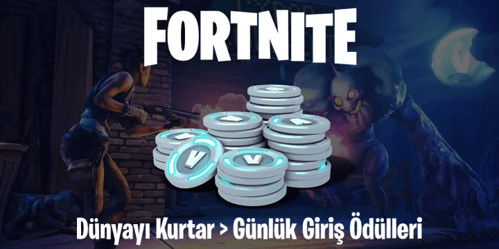 Fortnite Dünyayı Kurtar Günlük Giriş Ödülleri