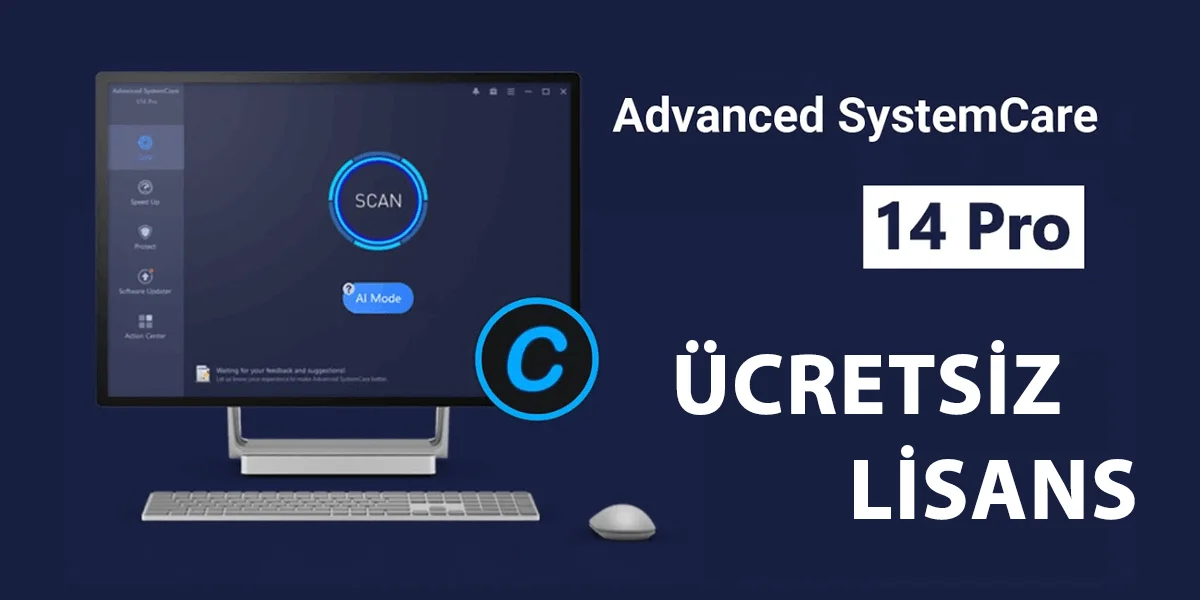 IObit Advanced SystemCare 14 PRO İndir [Ücretsiz 1 Yıl Lisans]